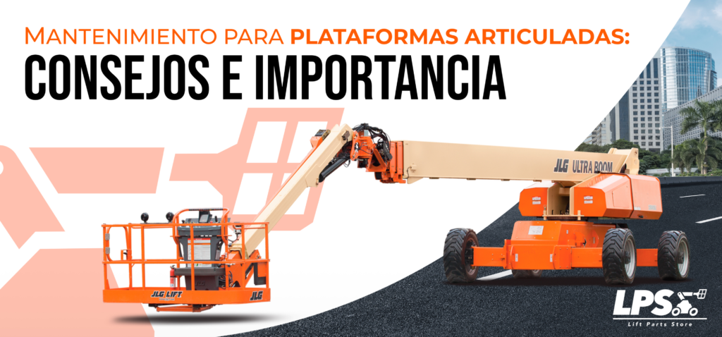 Mantenimiento para plataformas articuladas